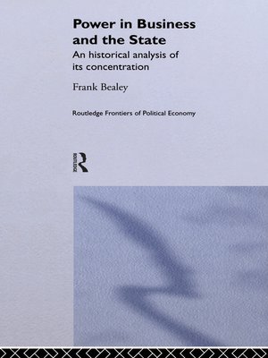 cover image of Power in Business and the State